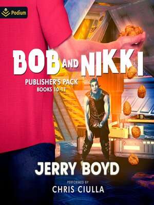 cover image of Bob and Nikki, Books 10-11